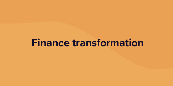 Finance transformation